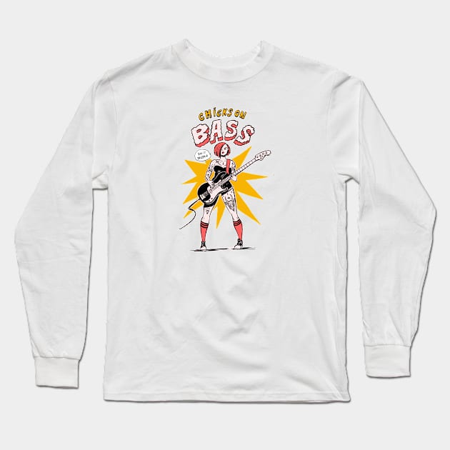 Chicks on Bass Long Sleeve T-Shirt by rudyfaber